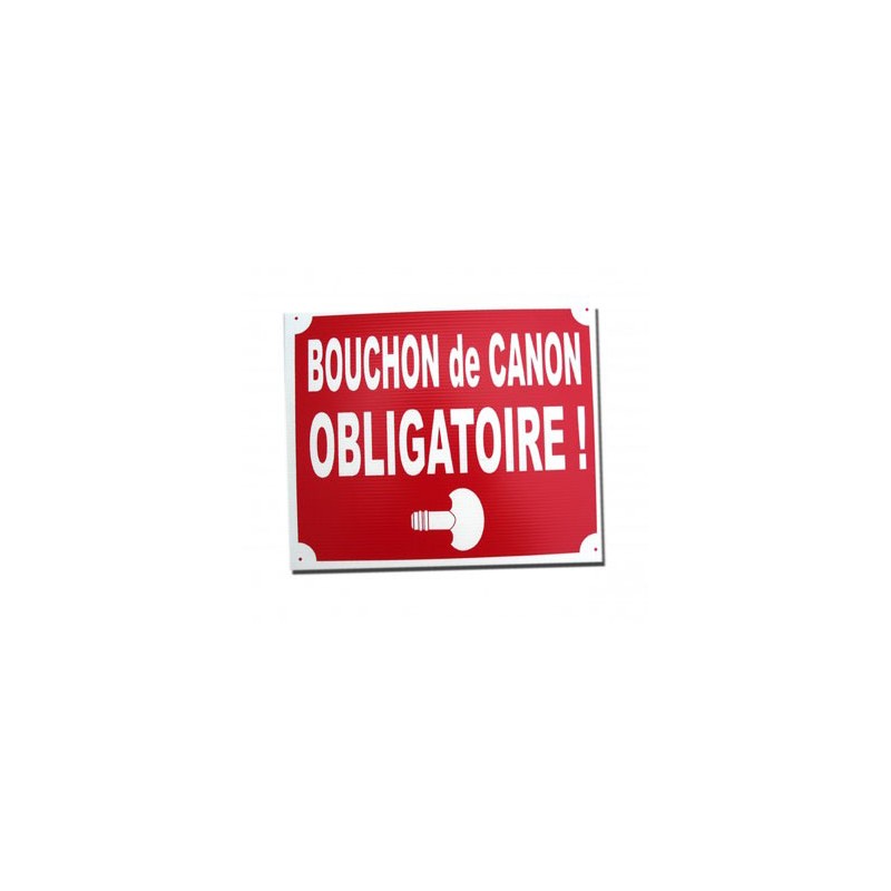PANNEAU BOUCHON DE CANON OBLIGATOIREArmurerie PBG 62 Aménagements terrain
